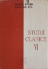 Studii Clasice VI - Al. Graur si Colab. (1964, Editura Academiei Romane) - Carte Veche, Limba Romana, Hardcover, 466 Pagini