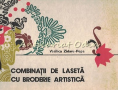 Combinatii De Laseta Cu Broderie Artistica - Vasilica Zidaru Pop - 5 Planse foto