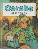 Joelle Barnabe - Coralie et son chien, Alta editura