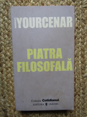 PIATRA FILOSOFALA-MARGUERITE YOURCENAR foto