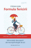 Formula fericirii - Paperback brosat - Stefan Klein - Humanitas