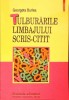 Tulburarile Limbajului Scris-Citit, Georgeta Burlea, Polirom, Stiintele Educatiei, Pedagogie, Romana, Buna