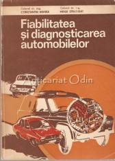 Fiabilitatea Si Diagnosticarea Automobilelor - C. Manea, M. Stratulat foto