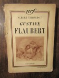 Gustave Flaubert - Albert Thibaudet