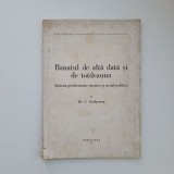 C. Grofsorean, Banatul de alta data si din totdeauna: sinteza problemelor istorice si social-politice, Timisoara, Institutul Social Banat-Crisana 1945