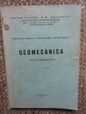 GEOMECANICA - Caiet de Lucrari Practice - Marunteanu Cristian, Stroia Florica, Florea Mircea - 1981, 144 p.