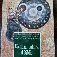 Dicționar cultural al Bibliei, Danielle Fouillox, Anne Langlois, s.a.