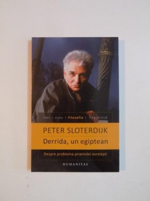 DERRIDA , UN EGIPTEAN de PETER SLOTERDIJK , 2012 foto