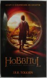 Hobbitul. O calatorie neasteptata &ndash; J. R. R. Tolkien