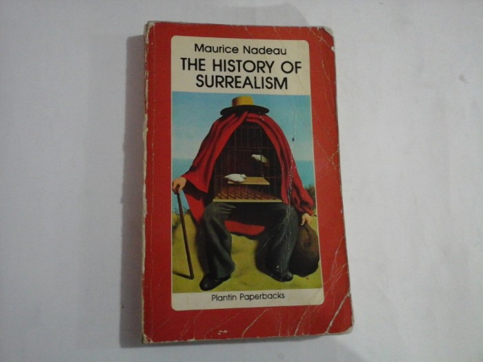 THE HISTORY OF SURREALISM - MAURICE NADEAU
