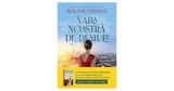 Cumpara ieftin ROXANNE VELETZOS - VARA NOASTRA DE DEMULT - dragoste