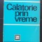 Călătorie prin vreme - Valentin Borda