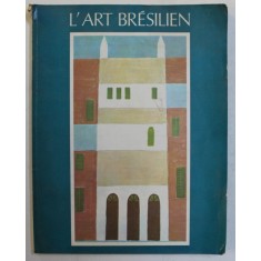 L &#039; ART BRESILIEN , 1976