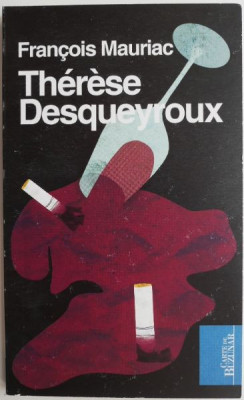 Therese Desqueyroux &amp;ndash; Francois Mauriac foto