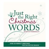 Just The Right Christmas Words
