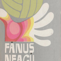 Fanus Neagu - Cronici de carnaval