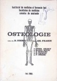Osteologie - N. Cozma, Gh. Frasin, IMF Iasi 1983, Medicina, Anatomie, Carte Romana 164 Pagini