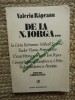Valeriu Rapeanu - De la N. Iorga...