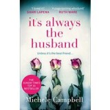 It&#039;s Always the Husband