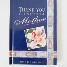 Thank you Mother - carte in limba engleza