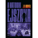 A hatodik &eacute;jszaka - J.D. Barker
