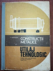 Constructii metalice utilaj tehnologic manual pentru licee industriale cu profil de mecanica- V. Marginean foto