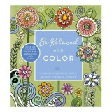 Be Relaxed And Color: Channel Your Stress Into A M(...)