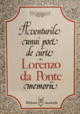 Aventurile unui poet de curte - Lorenzo da Ponte