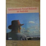 SPECTACULOASELE PARCURI NATIONALE ALE AUSTRALIEI-COLECTIV-186557