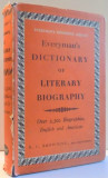 EVERYMAN&#039; S DICTIONARY OF LITERARY BIOGRAPHY , ENGLISH AND AMERICAN de D. C. BROWNING , 1965
