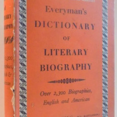 EVERYMAN' S DICTIONARY OF LITERARY BIOGRAPHY , ENGLISH AND AMERICAN de D. C. BROWNING , 1965