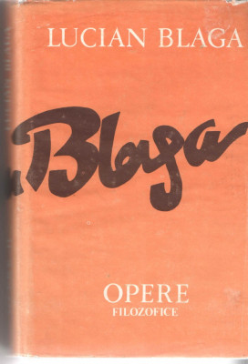Opere filozofice - 11, Lucian Blaga, Ed. Minerva, 1988, cartonata foto