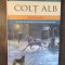 COLT ALB - JACK LONDON ,2014