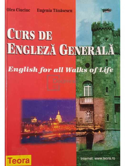 Olea Ciuciuc - Curs de engleza generala (editia 1998)