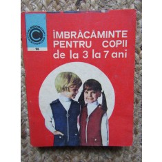 IMBRACAMINTE PENTRU COPII DE LA 3 LA 7 ANI-GEORGETA STOEAN