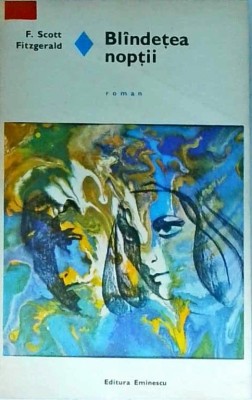 F. Scott Fitzgerald - Blandetea noptii foto