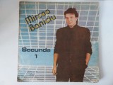 Mircea Baniciu secunda 1, disc vinil LP 1989 muzica pop rock Electrecord