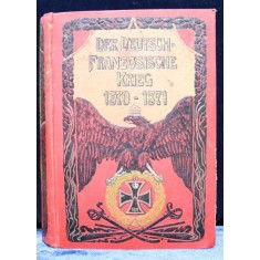 DER DEUTSCH-FRANZOSISCHE KRIEG 1870-1871 von KARL WINTERFELD - BERLIN, 1870