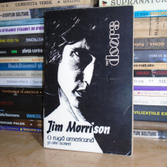 JIM MORRISON - O RUGA AMERICANA SI ALTE SCRIERI , 1997 #