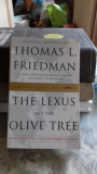THE LEXUS AND THE OLIVE TREE - THOMAS L. FRIEDMAN (LEXUS SI MASLINUL(