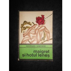 Georges Simenon - Maigret si hotul lenes (Colectia Enigma)