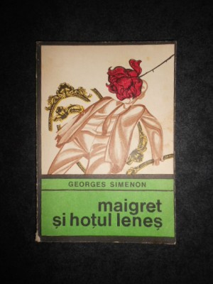 Georges Simenon - Maigret si hotul lenes (Colectia Enigma) foto