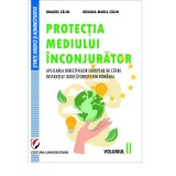 Protectia mediului inconjurator. Volumul 2 - Dragos Calin, Roxana-Maria Calin