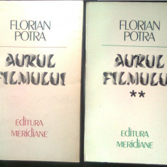 Florian Potra - Aurul filmului vol. 1 + vol. 2 (Editura Meridiane, 1984, 1987)