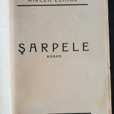 Șarpele - Mircea Eliade (1935 - conține nuvelele "Întâlnire" și "Aventură")