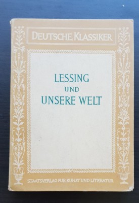 LESSING und Unsere Welt (Darstellung und Textauswahl von Paul Langfelder) foto