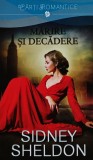 Cumpara ieftin Carte Marire si Decadere Sidney Sheldon Editura Litera 2016 Coperta Brosata 362 Pagini Romana Autori Straini