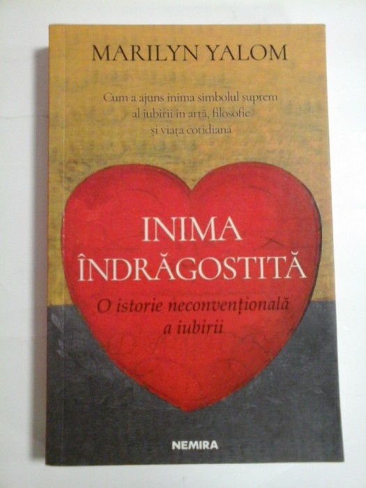 INIMA INDRAGOSTITA - MARILYN YALOM
