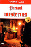 Parisul misterios. Volumul II | Ponson du Terrail, 2024