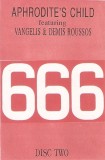Aphrodite's Child Featuring Vangelis &amp; Demis Roussos - 666 Disc Two, Caseta audio